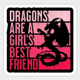 Dragons Are A Girl's Best Friend For Women and Girls Sticker